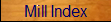 Mill Index